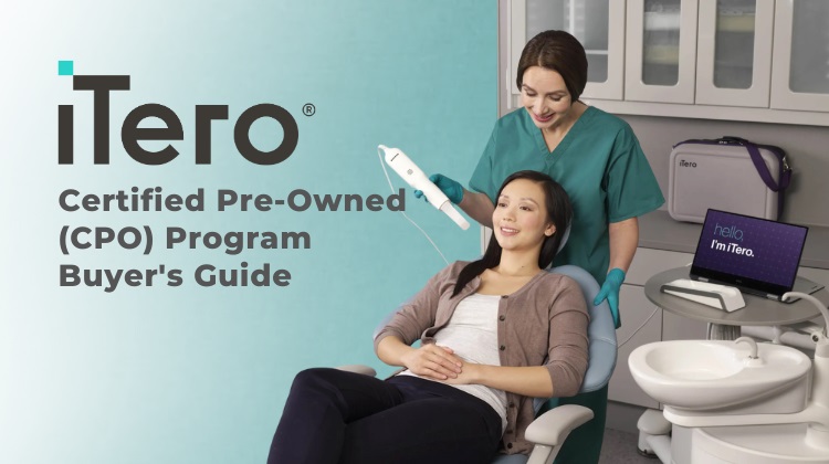 The iTero® Certified Pre-Owned (CPO) Program Buyer's Guide