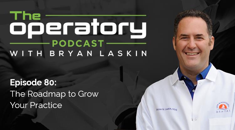 Episode 80: The Roadmap to Grow Your Practice