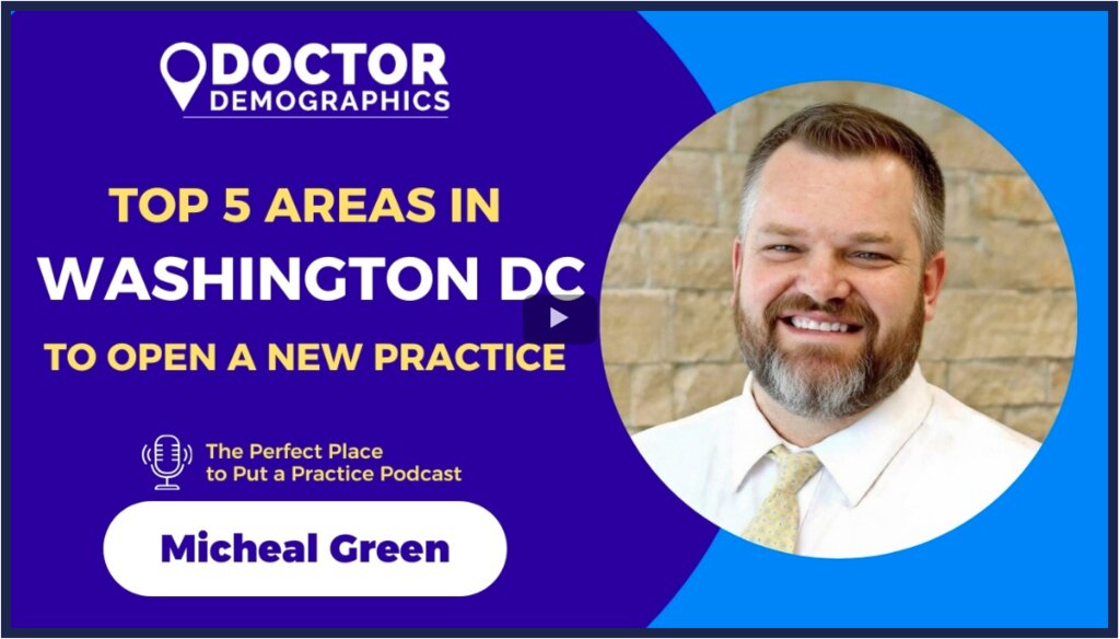 Greater Washington DC: Top 5 Best Areas to Open a Practice in 2026