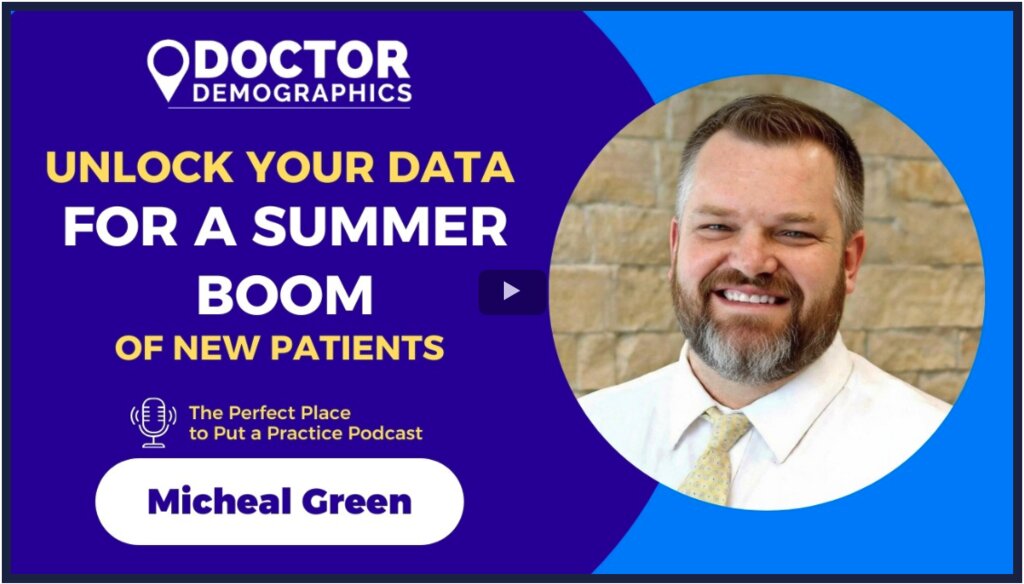 Unlock Your Summer Patient Boom with Data