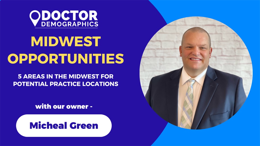 Midwest Practice Location Opportunities 