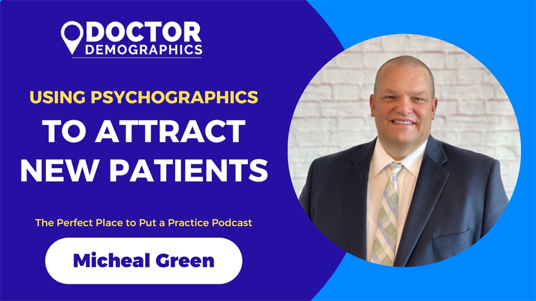 Using Psychographics to Attract New Patients
