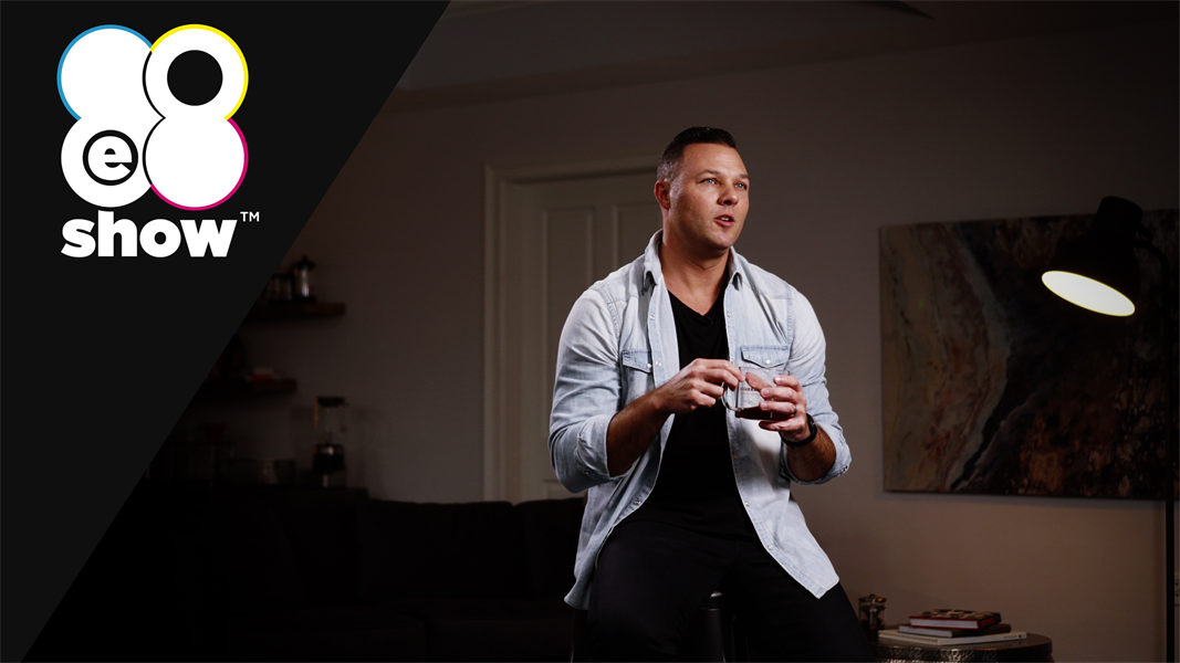 My Why (The 8E8 Show Ep80)