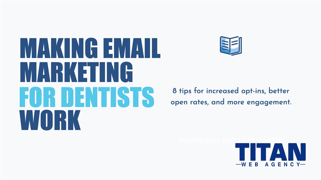 How Can a Dentist Effectively Use Email Marketing? 