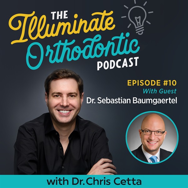 Ep. 10: Dr. Sebastian Baumgaertel – Orthodontic TADs, Mini Screws, Skeletal Anchorage & Biomechanics