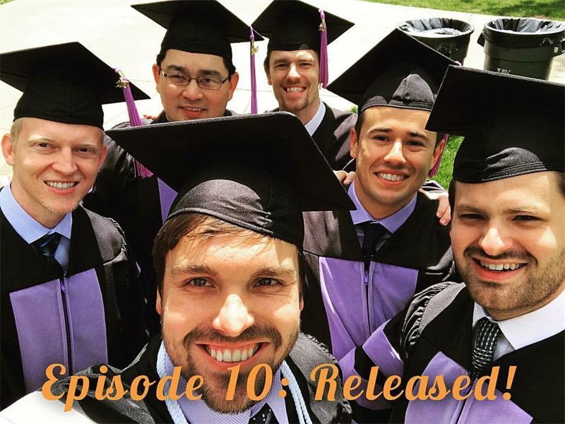 Episode #10: A Farewell to Dental School