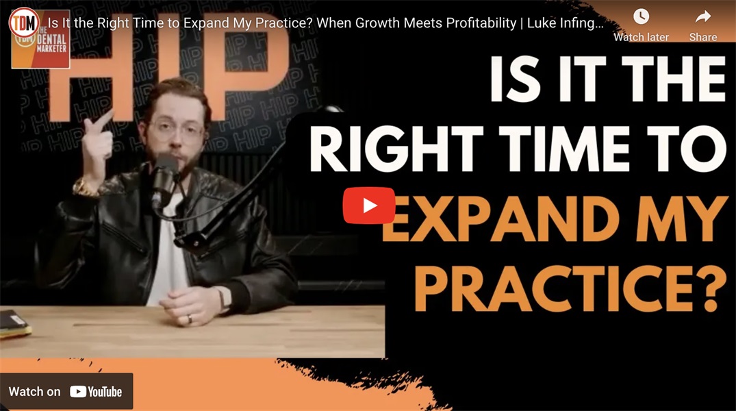 Is It the Right Time to Expand My Practice? When Growth Meets Profitability | Luke Infinger