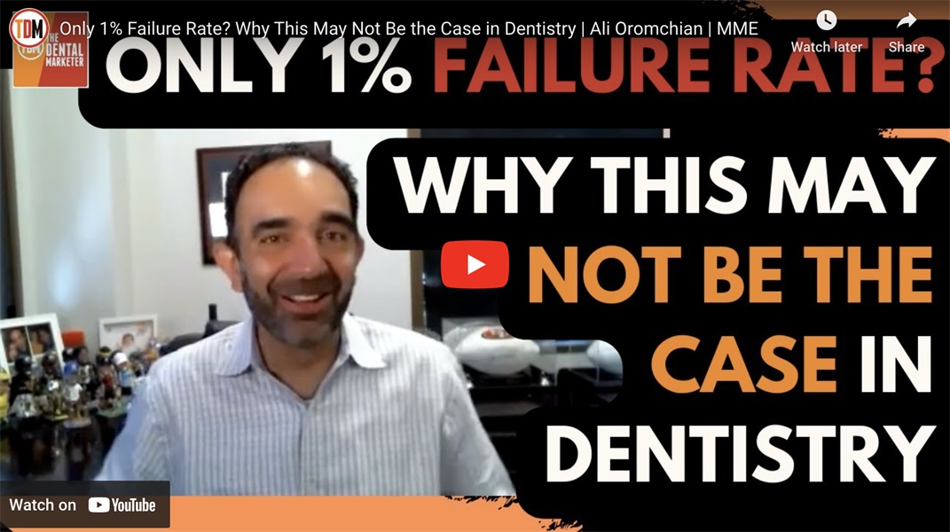 Only 1% Failure Rate? Why This May Not Be the Case in Dentistry | Ali Oromchian 