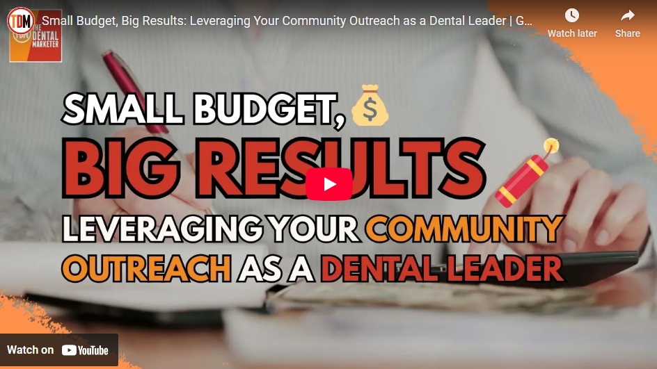 Small Budget, Big Results: Leveraging Your Community Outreach as a Dental Leader | GMS 32