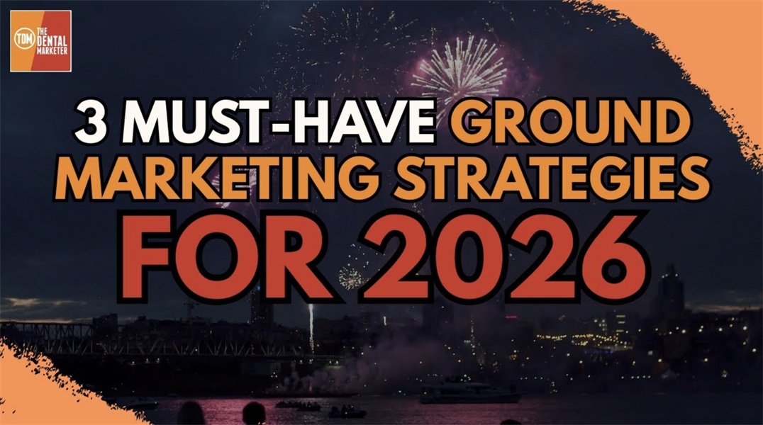 3 Must-Have Ground Marketing Strategies for Practices in 2026 | GMS