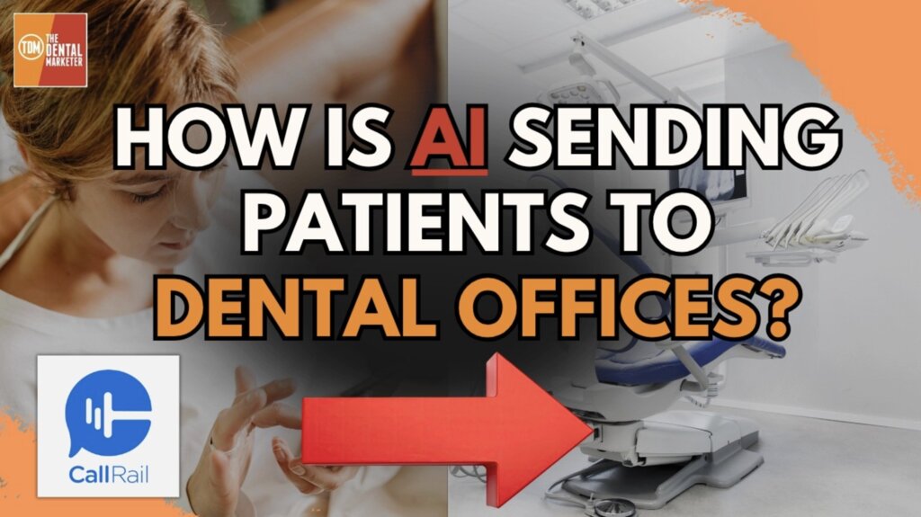 AI Is Already Sending Patients to Dental Offices (And Most Dentists Don’t Realize It Yet) | 605