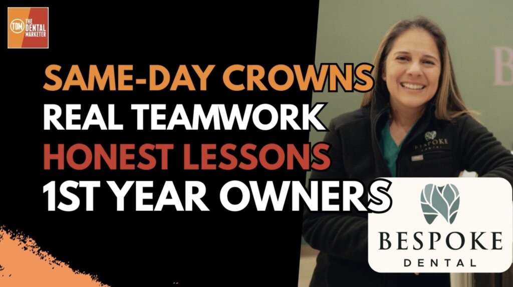 Same-Day Crowns, Real Teamwork, and Honest Lessons for First Year Practice Owners | Dr. Cindy Rask | 594