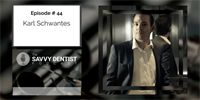 The Savvy Dentist #44: Diamonds And Ferraris: How To Design A Luxury Experience, with Karl Schwantes