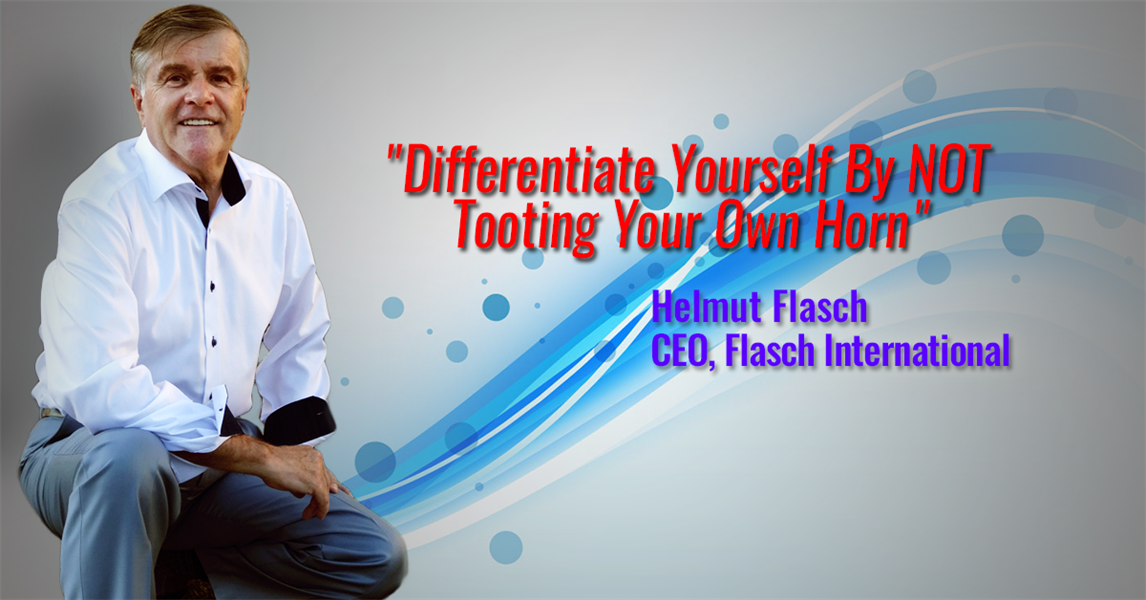 Differentiate Yourself By NOT Tooting Your Own Horn