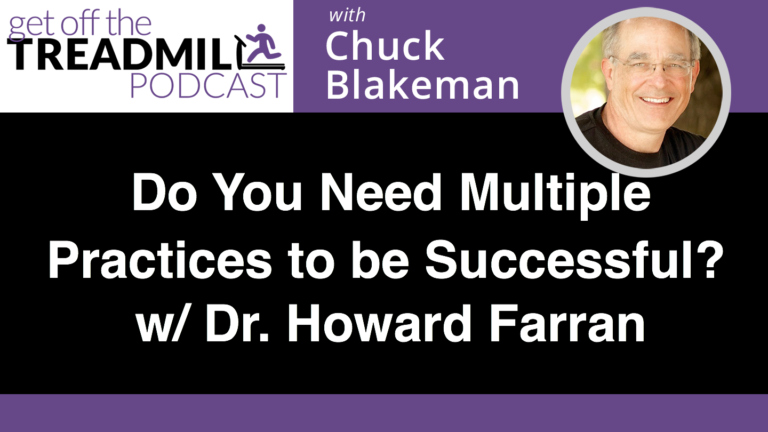 Do you need multiple practices to be successful? | With Dr. Howard Farran