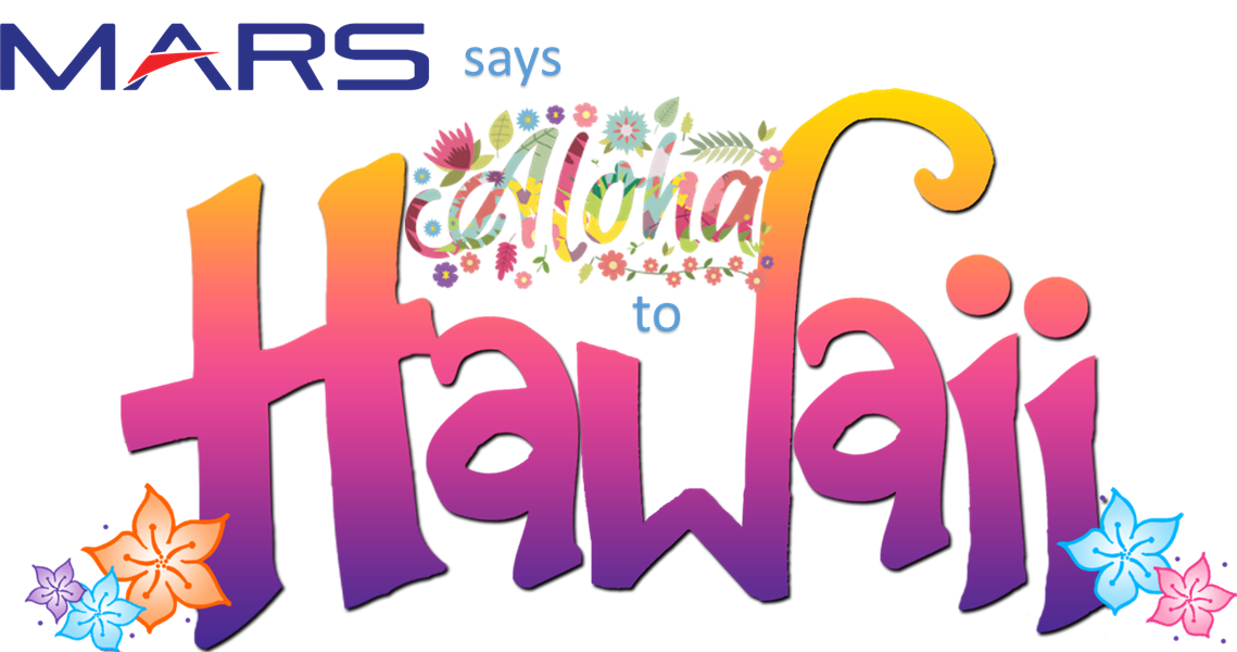 Aloha Hawaii- M.A.R.S is Attending the Hawaii Dental Association Convention at the Hawaii Convention Center in Honolulu