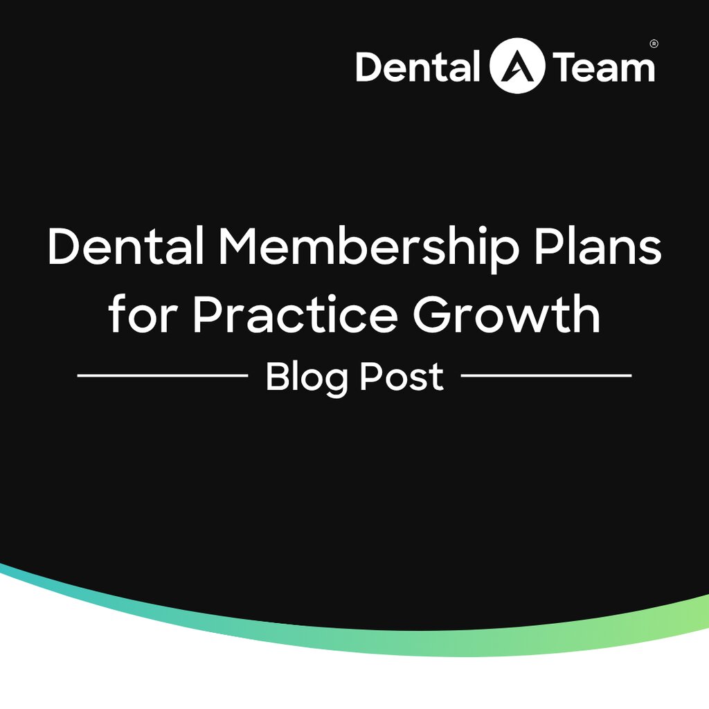 Dental Membership Plans for Predictable Revenue
