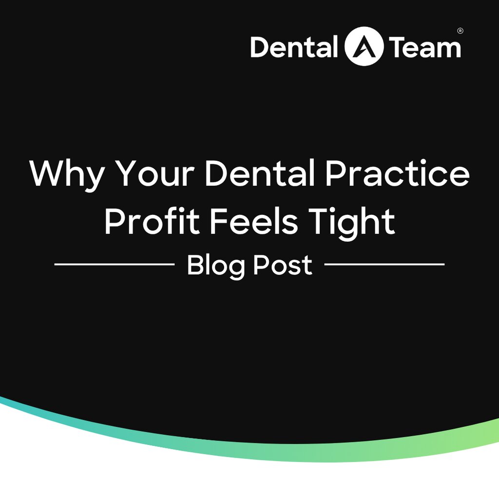 Why Your Dental Practice Profit Feels Tight