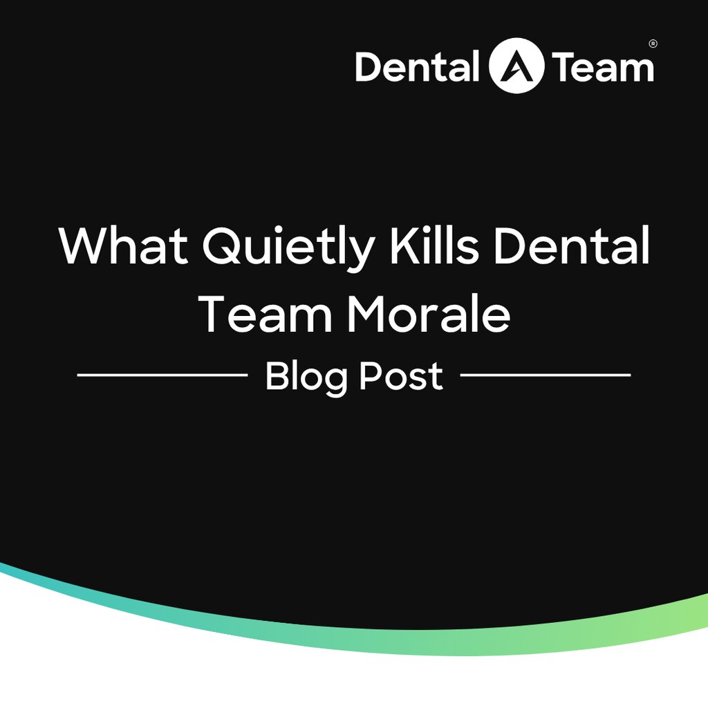 Why Dental Team Morale Falls Apart