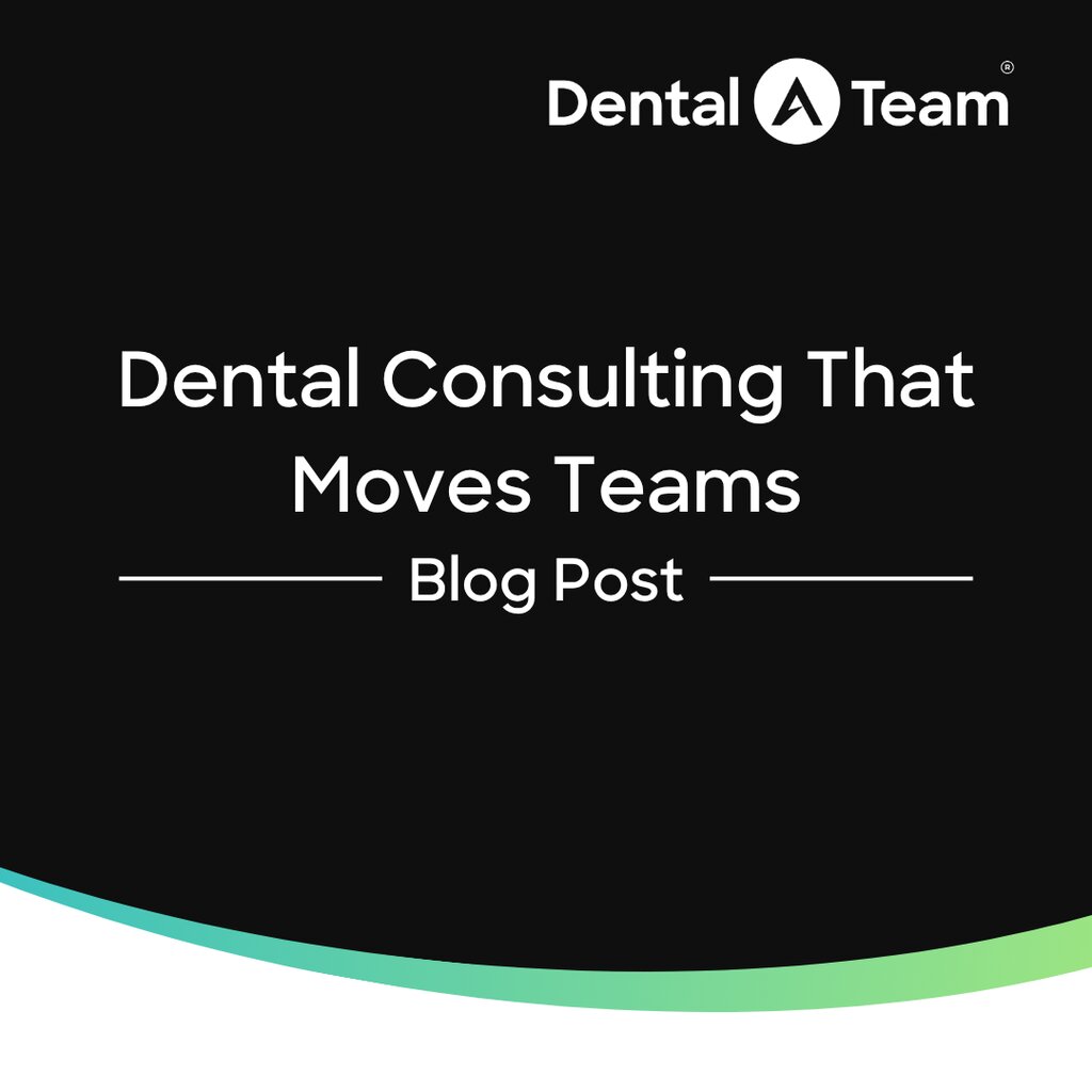 Dental Consulting Works When Buy-In Is Real