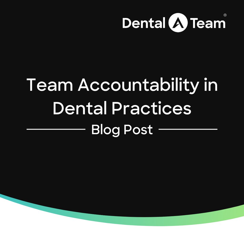 Team Accountability in Dental Practices