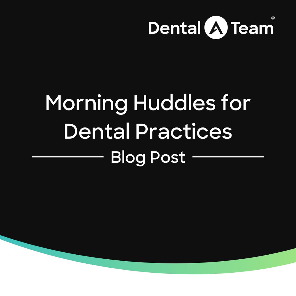 Why Morning Huddles Still Matter in Dental Practices