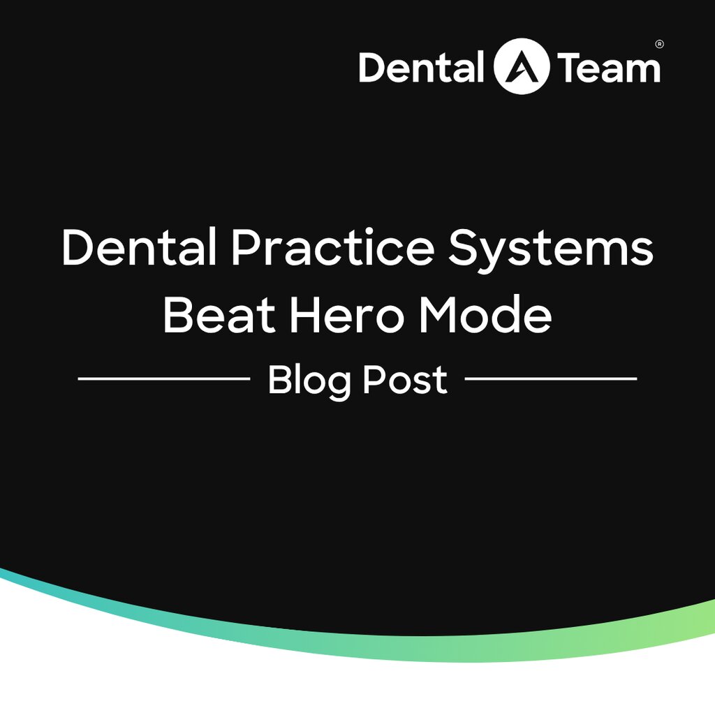 Dental Practice Systems Beat Hero Mode
