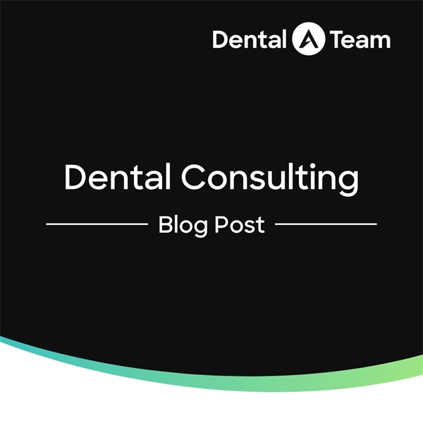 What Does Dental Consulting Look Like?