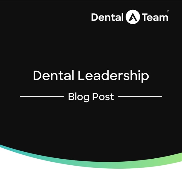 Leadership Lessons Every Dental Owner Needs