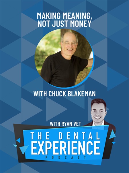 Episode 307: Making Money is Killing Your Business, with Chuck Blakeman