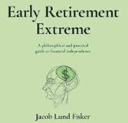 #60 Early Retirement Extreme by Jacob Lund Fisker