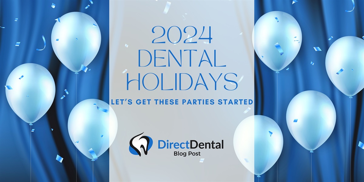 2024 Dental Holidays