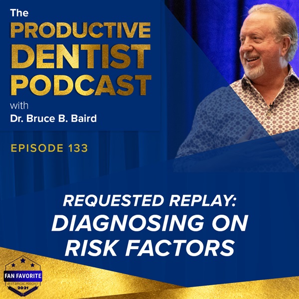 Episode 133: Requested Replay – Diagnosing on Risk Factors