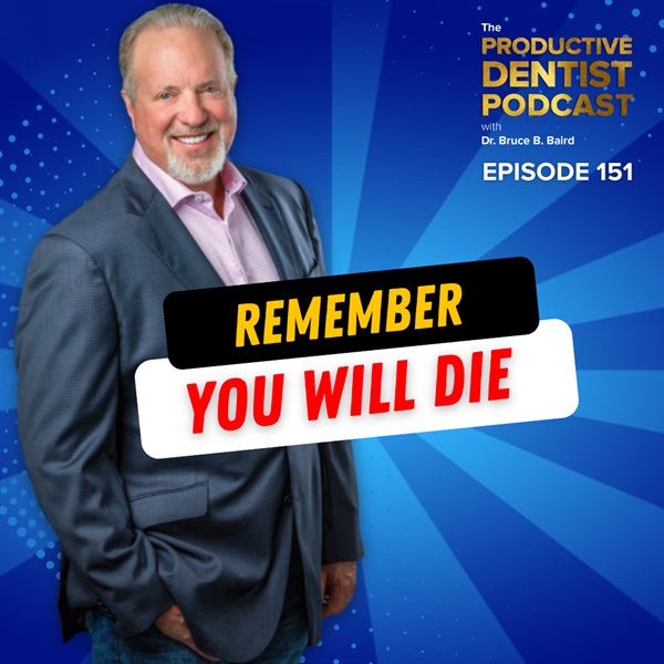 Episode 151: Remember, You Will Die