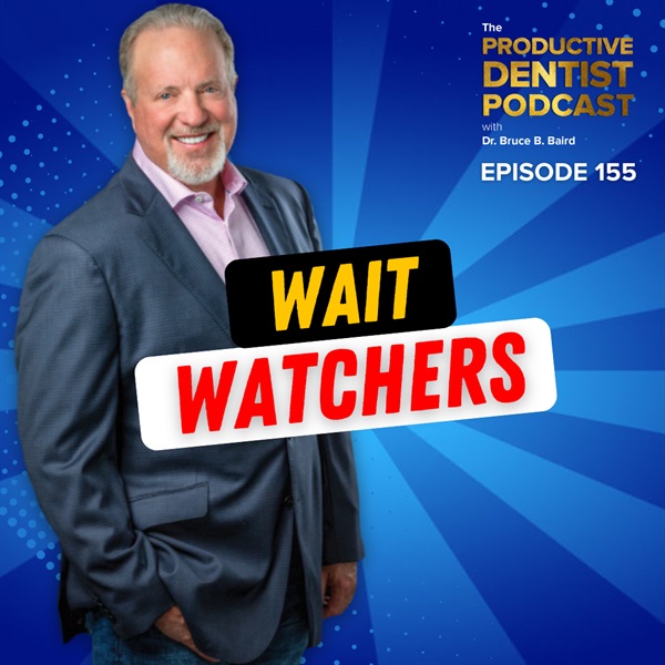 Episode 155: Wait Watchers
