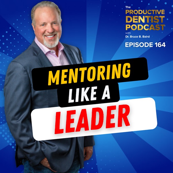 Episode 164: Mentoring Like a Leader