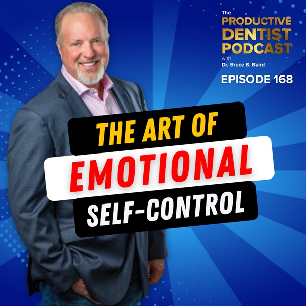 Episode 168: The Art of Emotional Self-Control