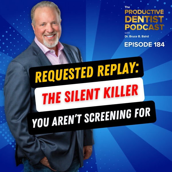 Episode 184 – Requested Replay: The Silent Killer You Aren’t Screening For