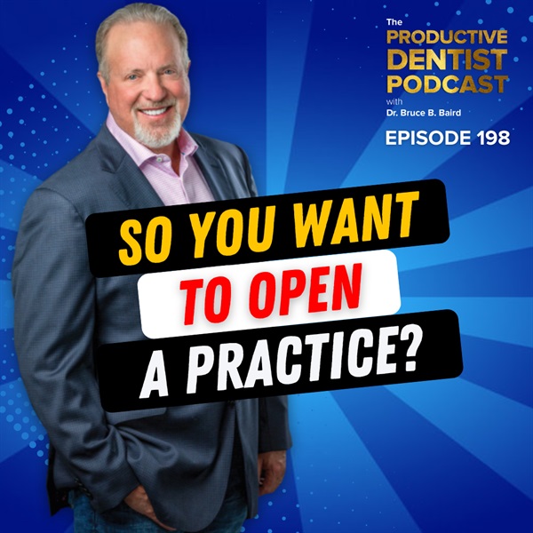 Episode 198 - So You Want To Open A Practice?
