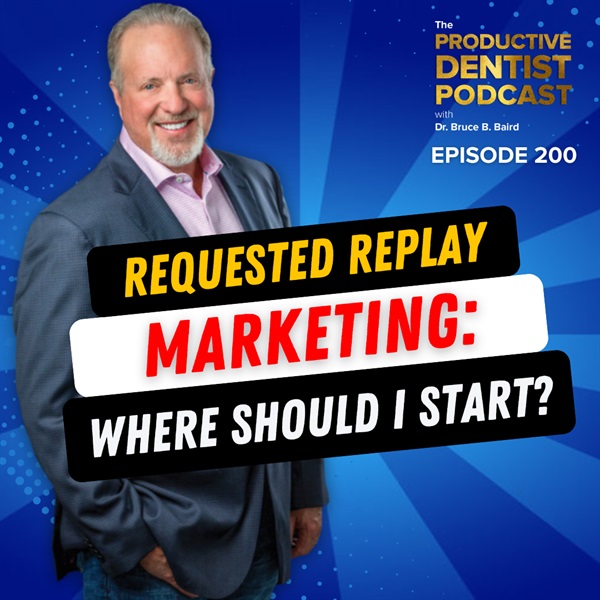 Episode 200 – Requested Replay: Marketing, Where Should I Start?