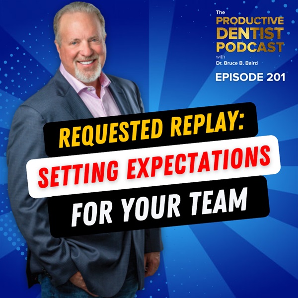 Episode 201 – Requested Replay: Setting Expectations for Your Team