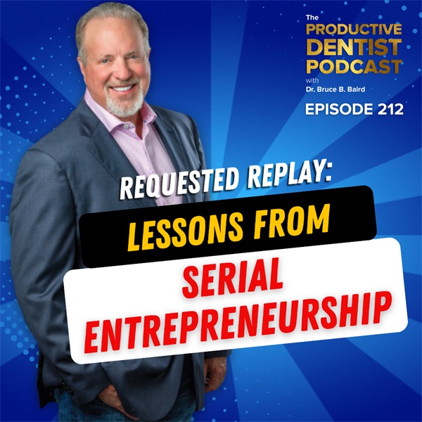 Episode 212 – Requested Replay: Lessons from Serial Entrepreneurship