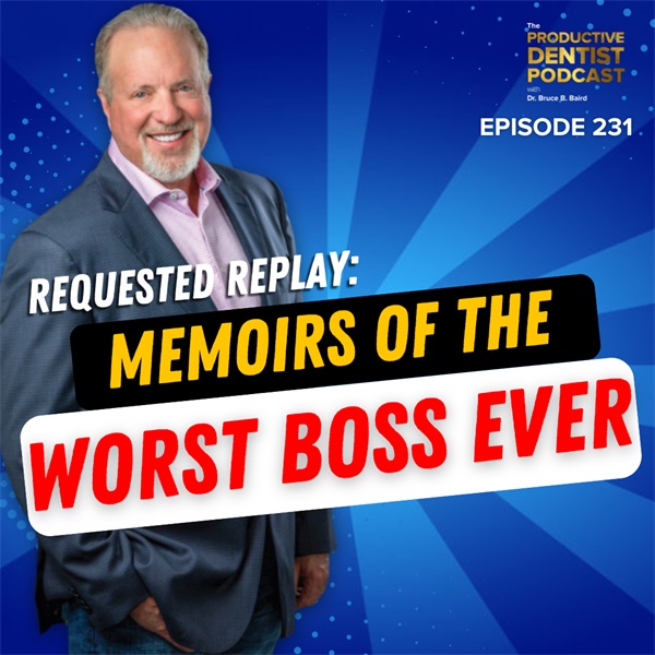Episode 231: Requested Replay: Memoirs of the Worst Boss Ever