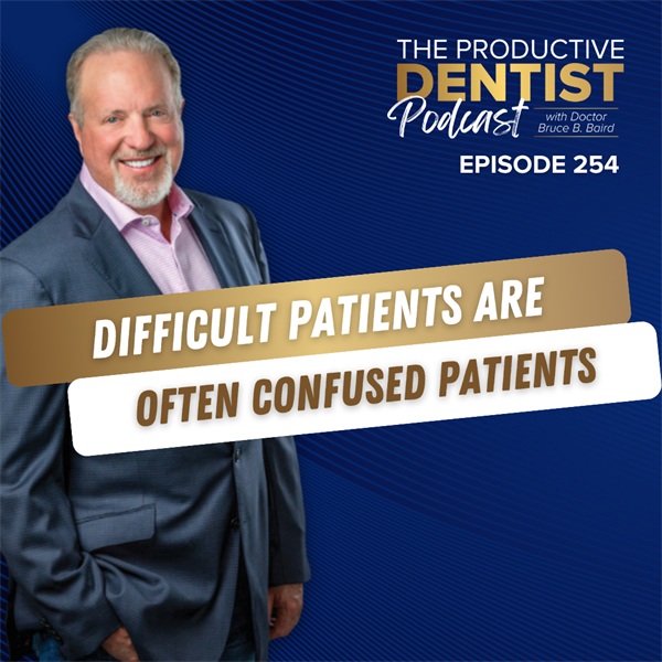 Difficult Patients Are Often Confused Patients (E.254)