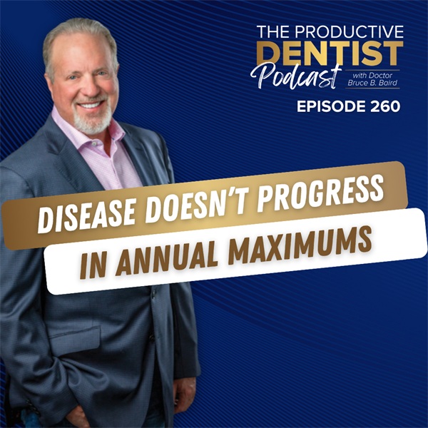 Disease Doesn’t Progress in Annual Maximums (E.260)