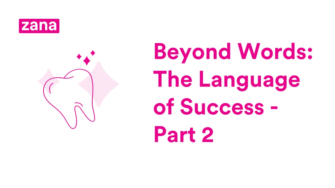 Beyond Words: The Language of Success - Part 2 