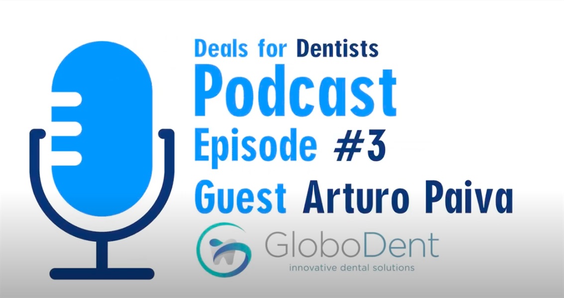 Episode #3: Arturo Paiva, President of Globodent