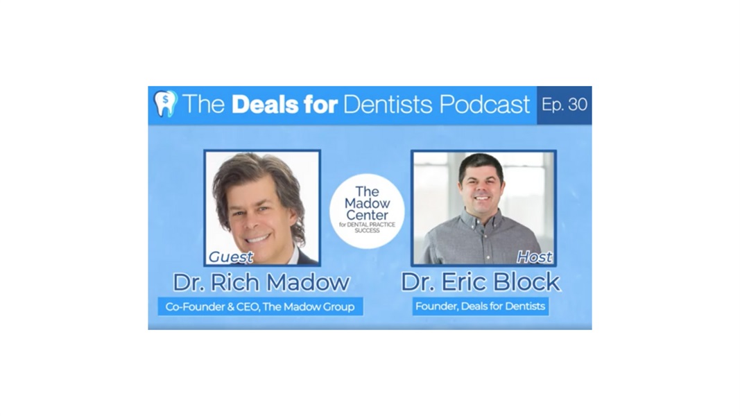 Episode #30: Dr. Rich Madow, Co-Founder and CEO of the Madow Group