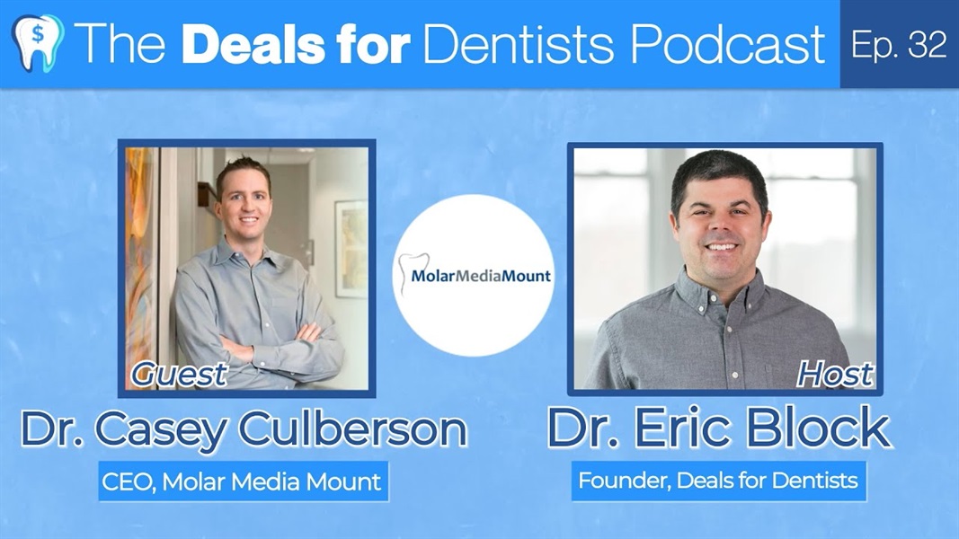 Episode #32: Dr. Casey Culberson: CEO of Molar Media Mount. 