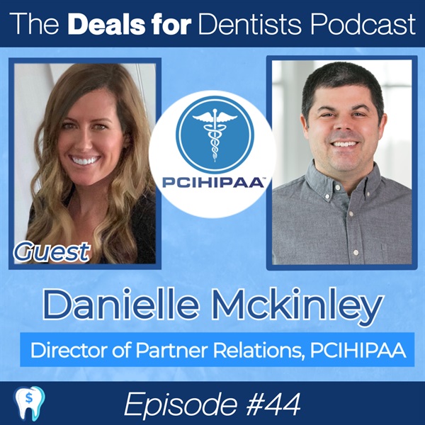 Episode #44: Dannielle Mckinnley of PCIHIPAA
